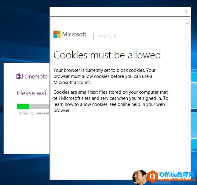 <b>如何解决Onenote（Cookies must be allowed）无法登录问题</b>